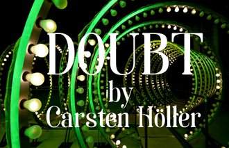 03-doubt-by-karsten-holler